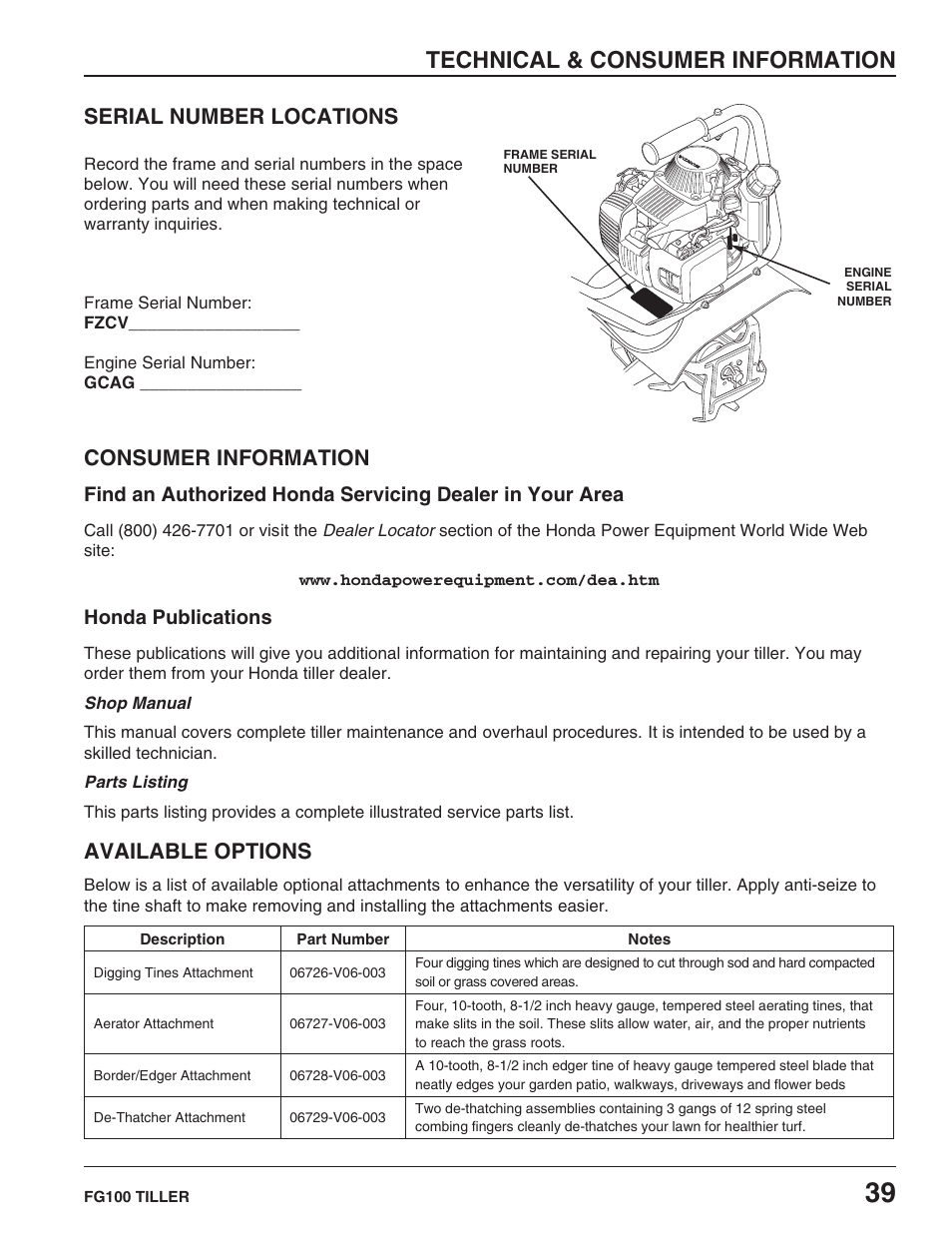 Technical & consumer information, Serial number locations, Consumer information | Honda publications, Available options | HONDA FG100 User Manual | Page 41 / 52