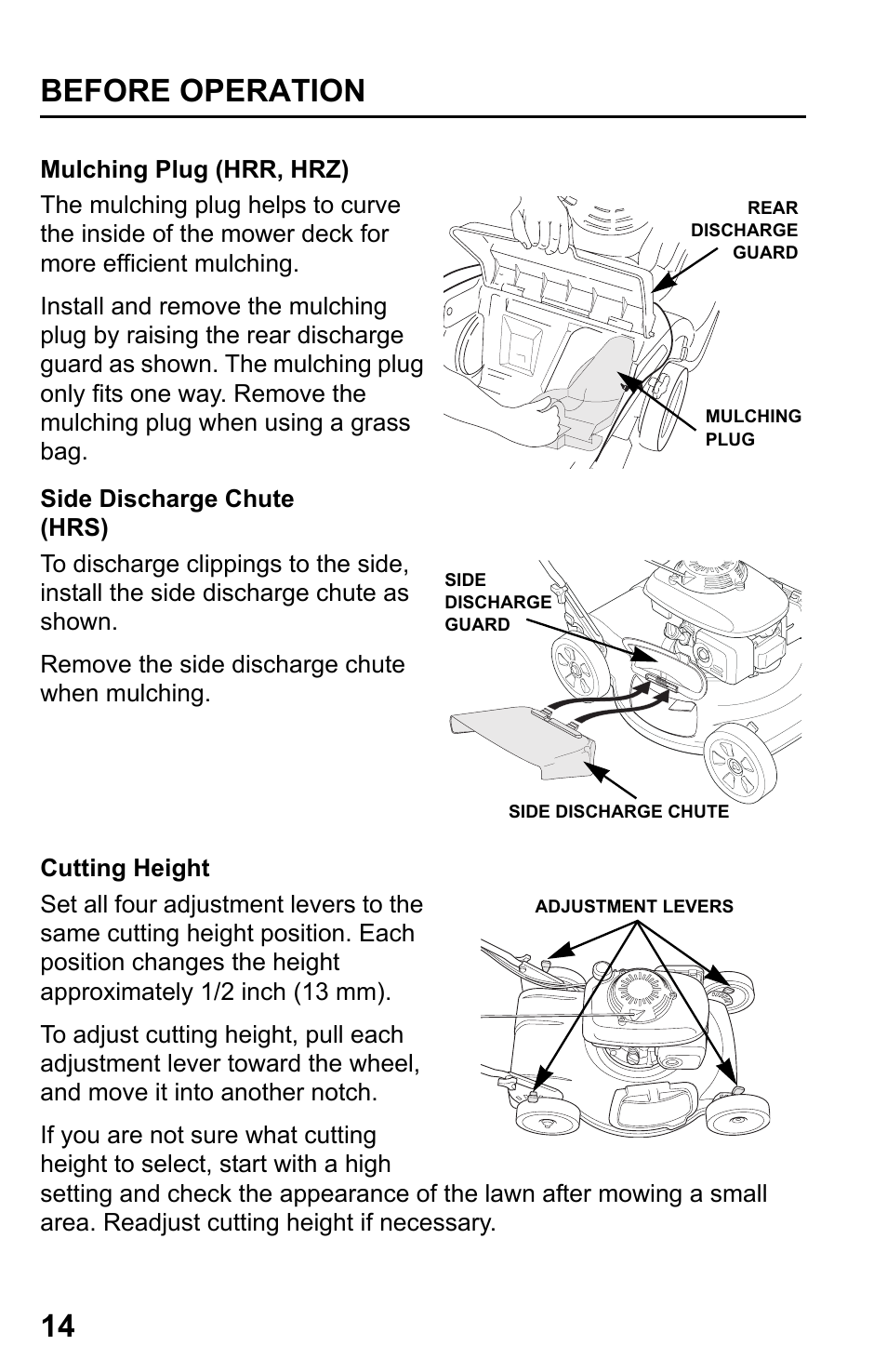 Mulching plug (hrr, hrz), Side discharge chute (hrs), Cutting height | Before operation 14 | HONDA HRR216PDA User Manual | Page 16 / 72