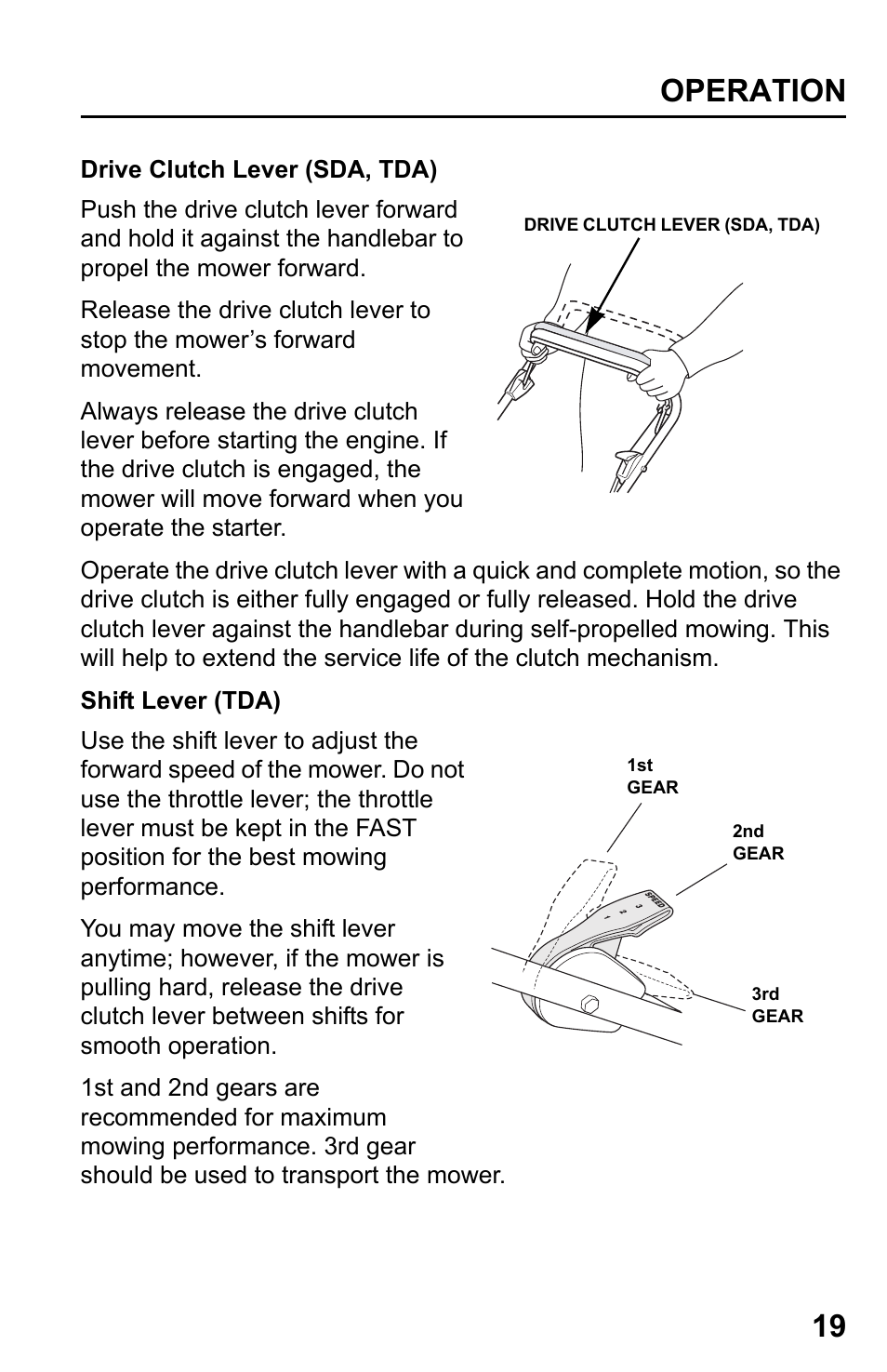 Drive clutch lever (sda, tda), Shift lever (tda), Operation 19 | HONDA HRR216PDA User Manual | Page 21 / 72