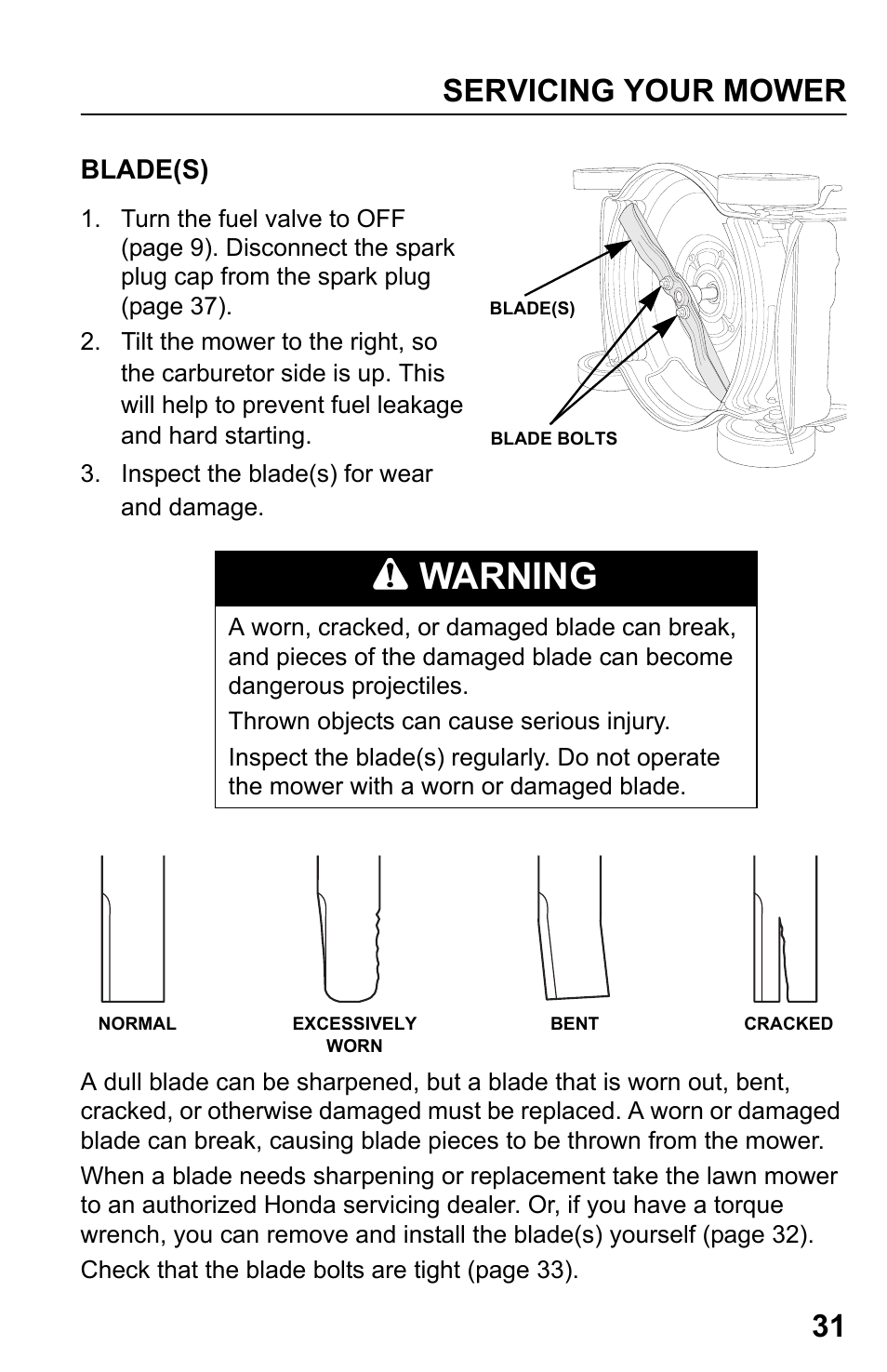 Blade(s), Warning, Servicing your mower 31 | HONDA HRR216PDA User Manual | Page 33 / 72
