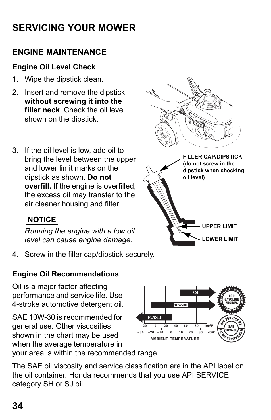 Engine maintenance, Engine oil level check, Engine oil recommendations | Servicing your mower 34 | HONDA HRR216PDA User Manual | Page 36 / 72