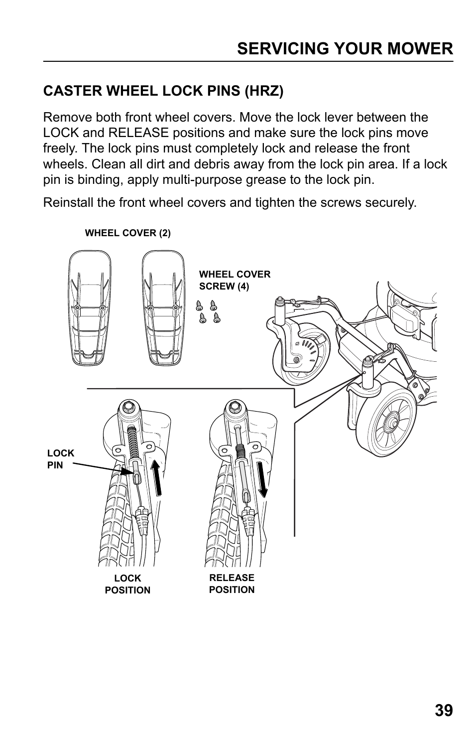 Caster wheel lock pins (hrz), Servicing your mower 39 | HONDA HRR216PDA User Manual | Page 41 / 72