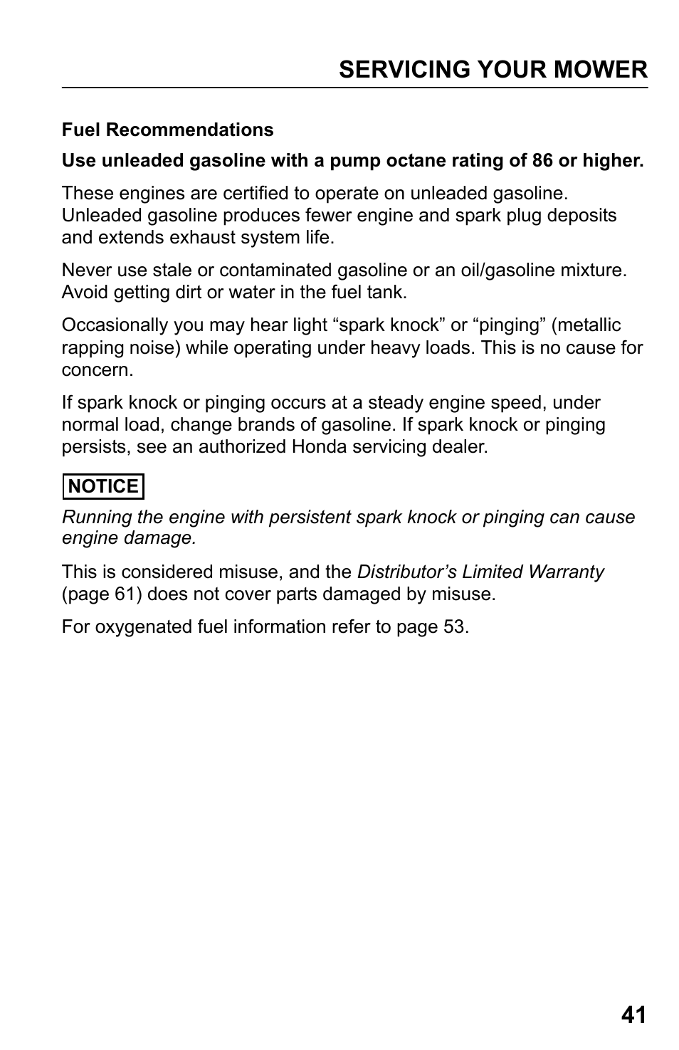 Fuel recommendations, Servicing your mower 41 | HONDA HRR216PDA User Manual | Page 43 / 72