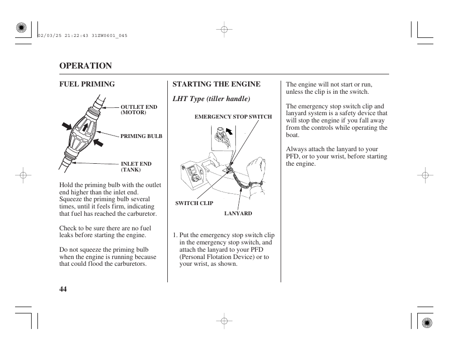 Fuel priming, Starting the engine, Operation | HONDA Outboard Motor BF75A User Manual | Page 46 / 130