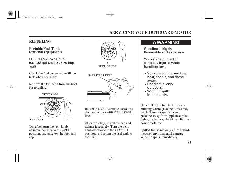 Refueling, Servicing your outboard motor | HONDA Outboard Motor BF75A User Manual | Page 87 / 130