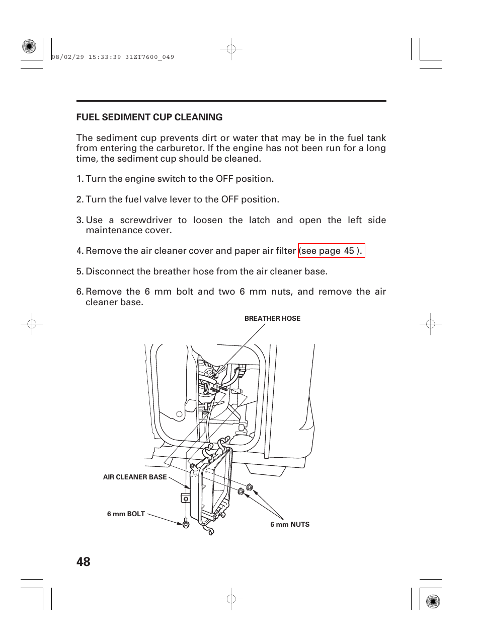 Fuel sediment cup cleaning | HONDA EU3000is User Manual | Page 50 / 71