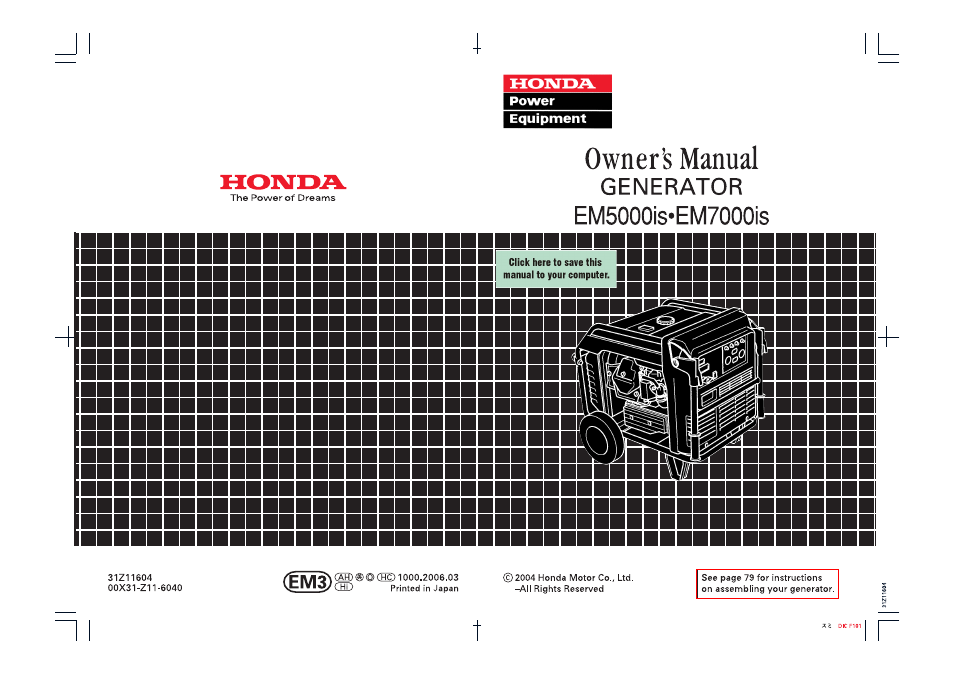 HONDA EM7000is User Manual | 100 pages