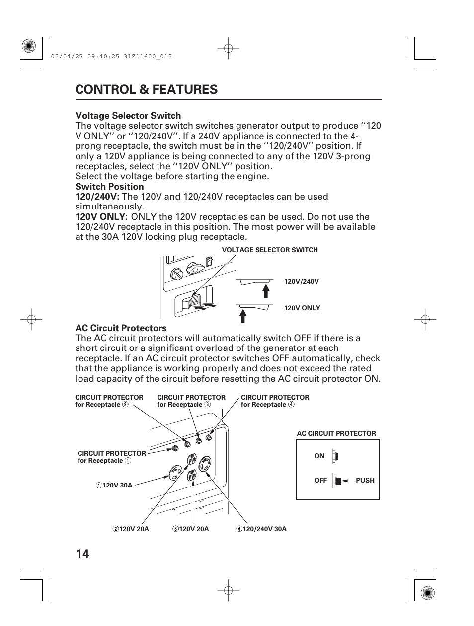 Voltage selector switch, Ac circuit protectors, 14 control & features | HONDA EM7000is User Manual | Page 16 / 100