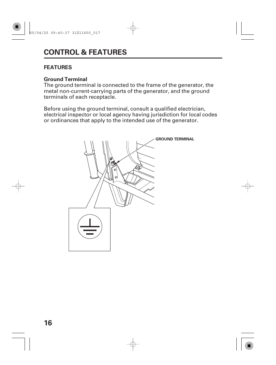 Features, Ground terminal, 16 control & features | HONDA EM7000is User Manual | Page 18 / 100