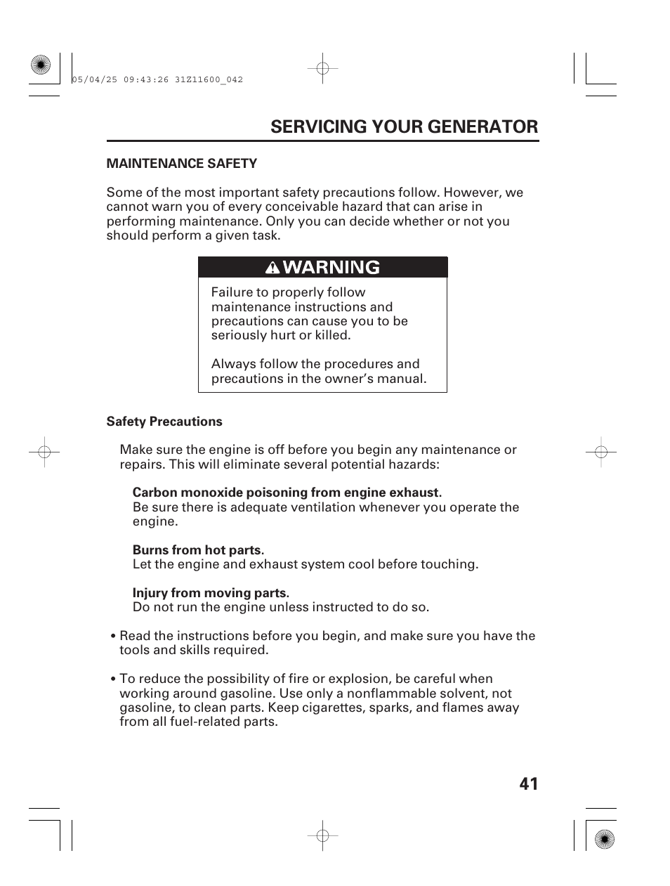 Maintenance safety, 41 servicing your generator | HONDA EM7000is User Manual | Page 43 / 100