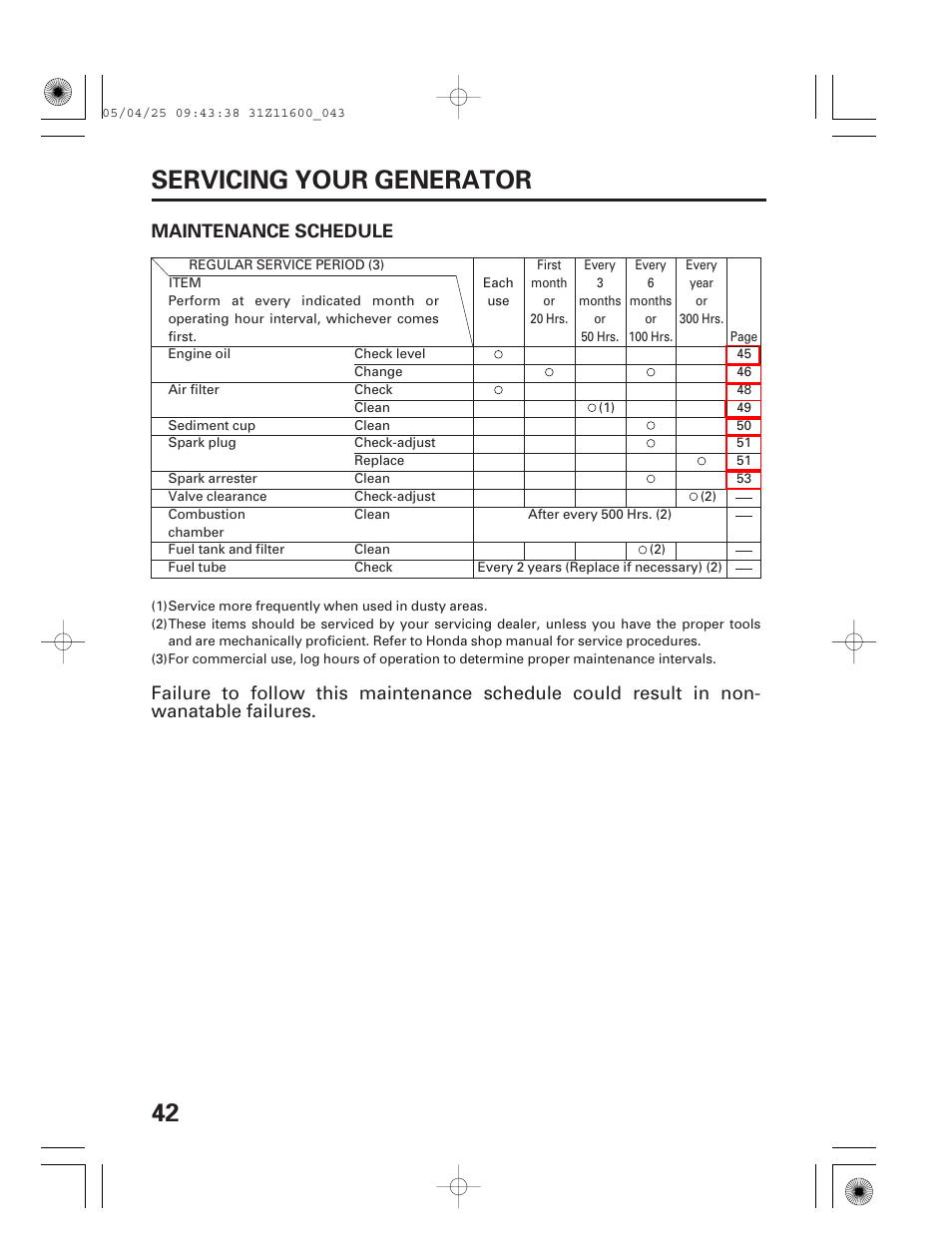 Maintenance schedule, 42 servicing your generator | HONDA EM7000is User Manual | Page 44 / 100