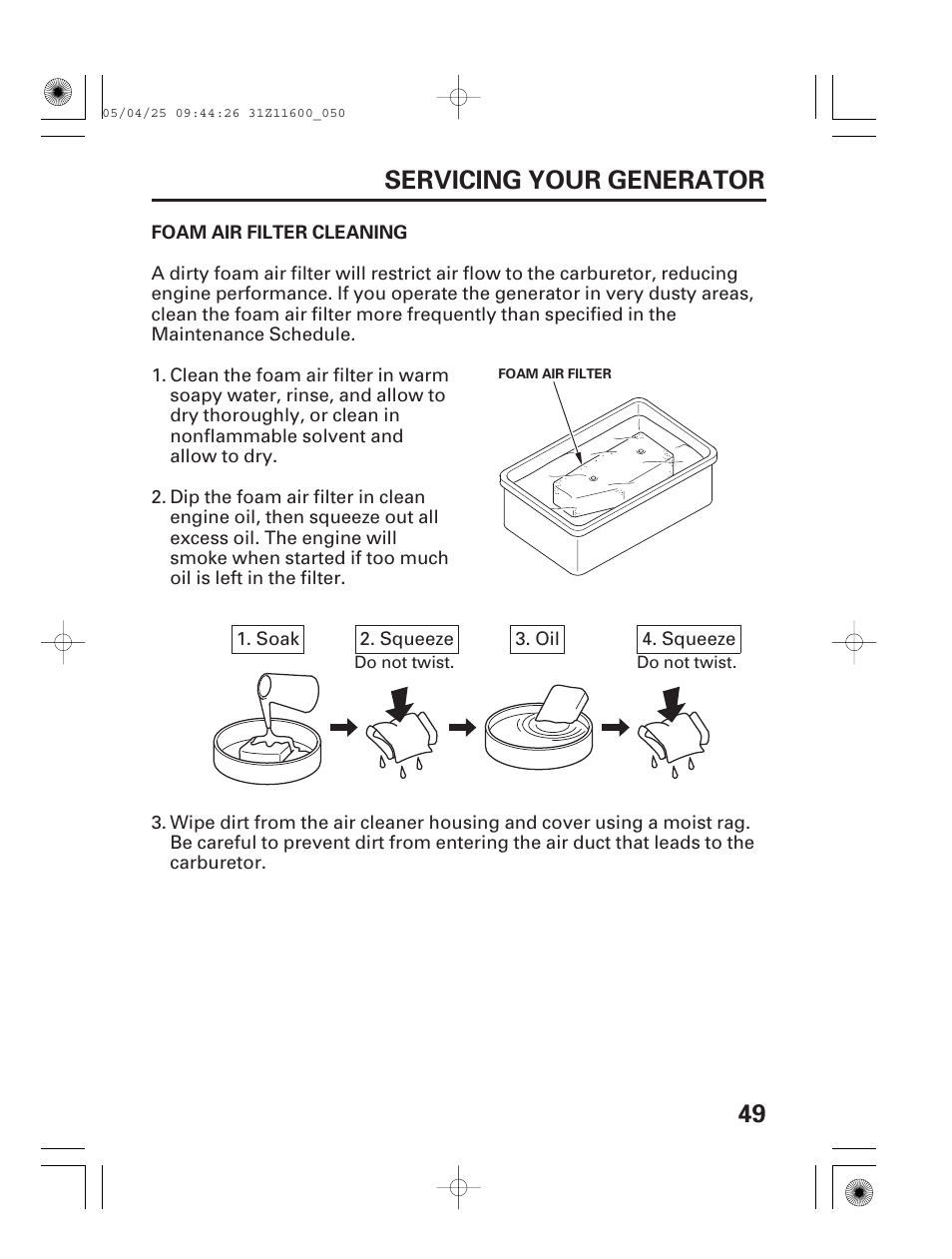 Foam air filter cleaning, 49 servicing your generator | HONDA EM7000is User Manual | Page 51 / 100
