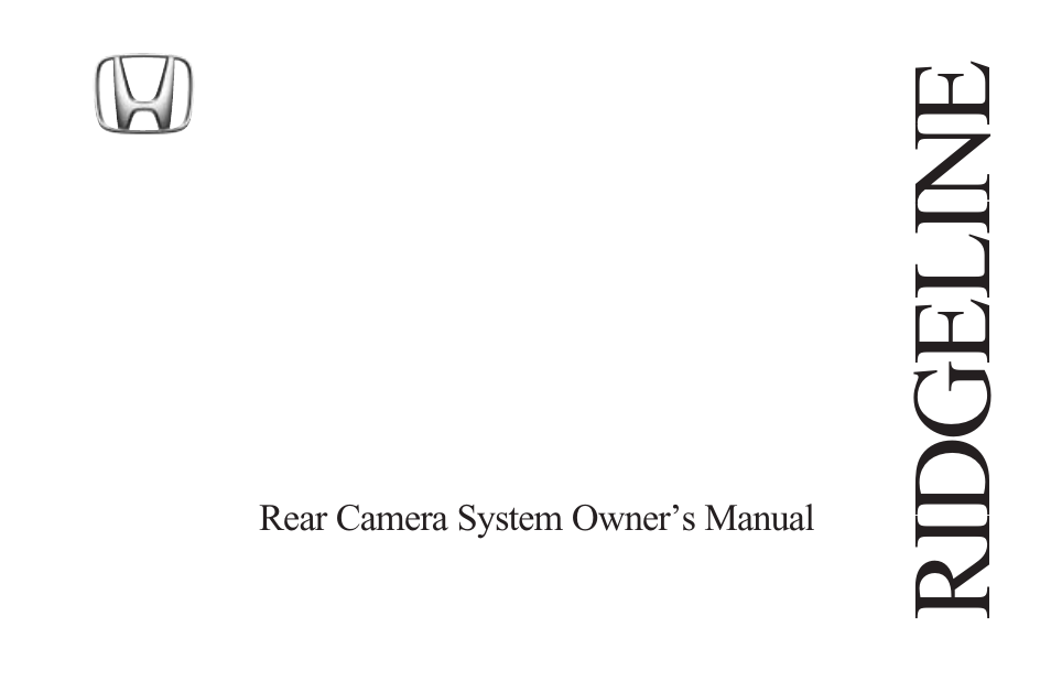 HONDA Honda RIDGELINE Rear Camera System User Manual | 15 pages