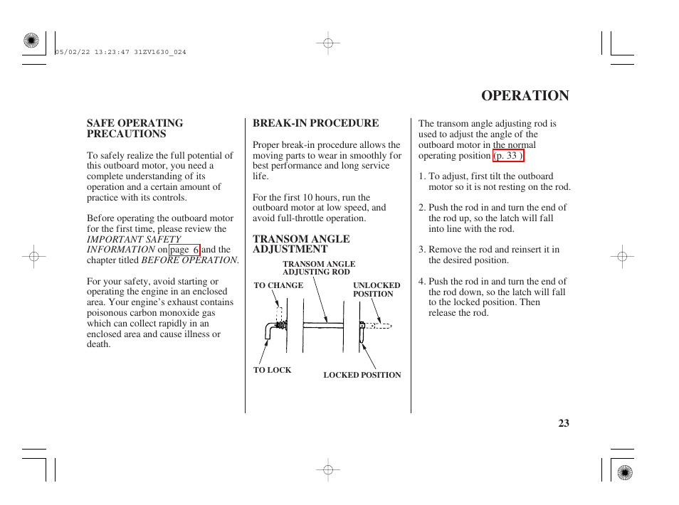 Operation, Safe operating precautions, Break-in procedure | Transom angle adjustment | HONDA Outboard Motor BF5A User Manual | Page 25 / 93