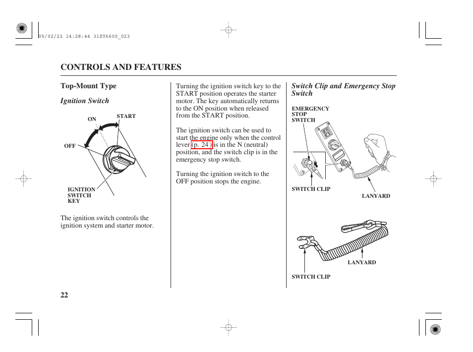 Top-mount type, Ignition switch, Switch clip and emergency stop switch | Controls and features | HONDA Outboard Motor BF150A User Manual | Page 24 / 129