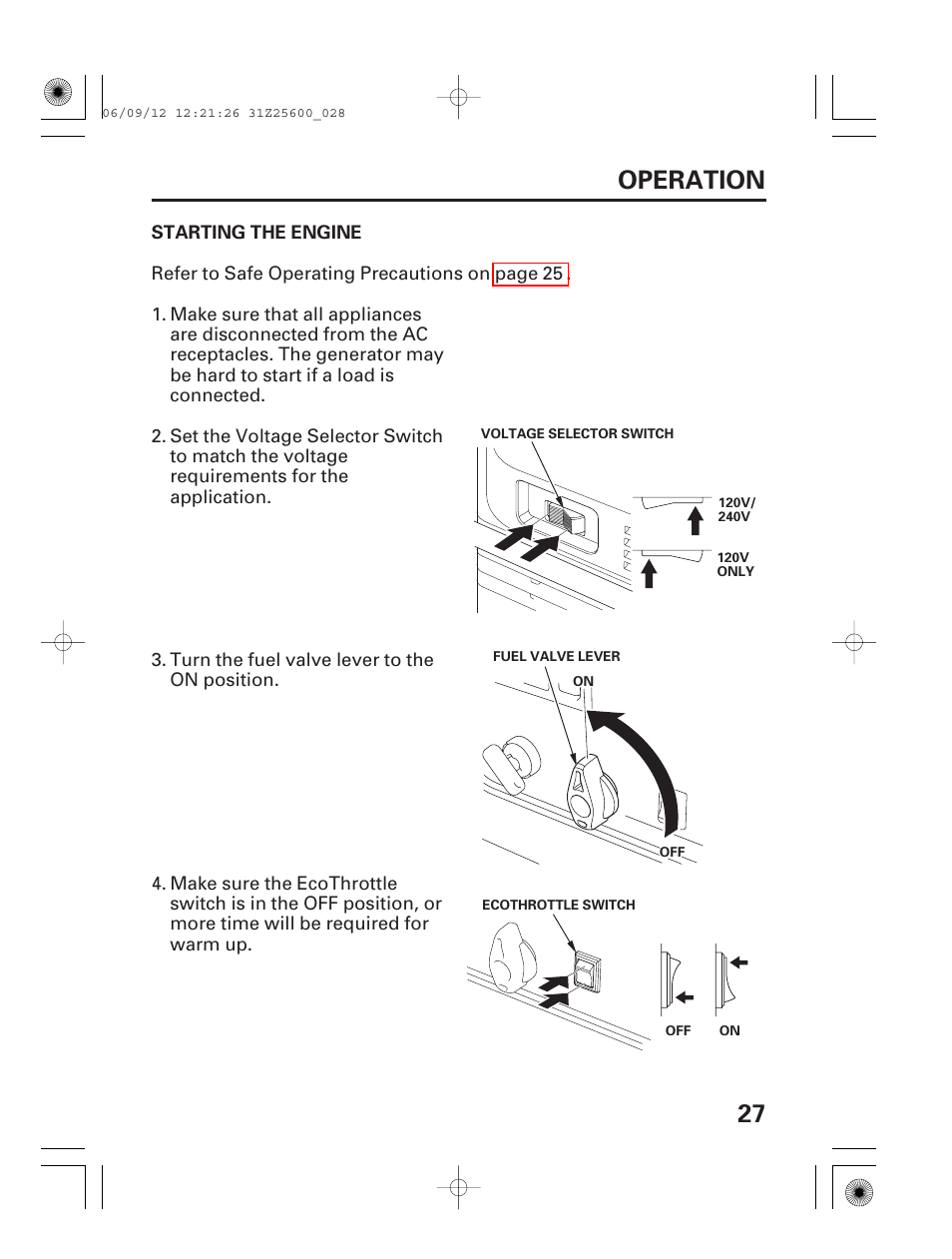 Starting the engine, 27 operation | HONDA EU6500is User Manual | Page 29 / 100