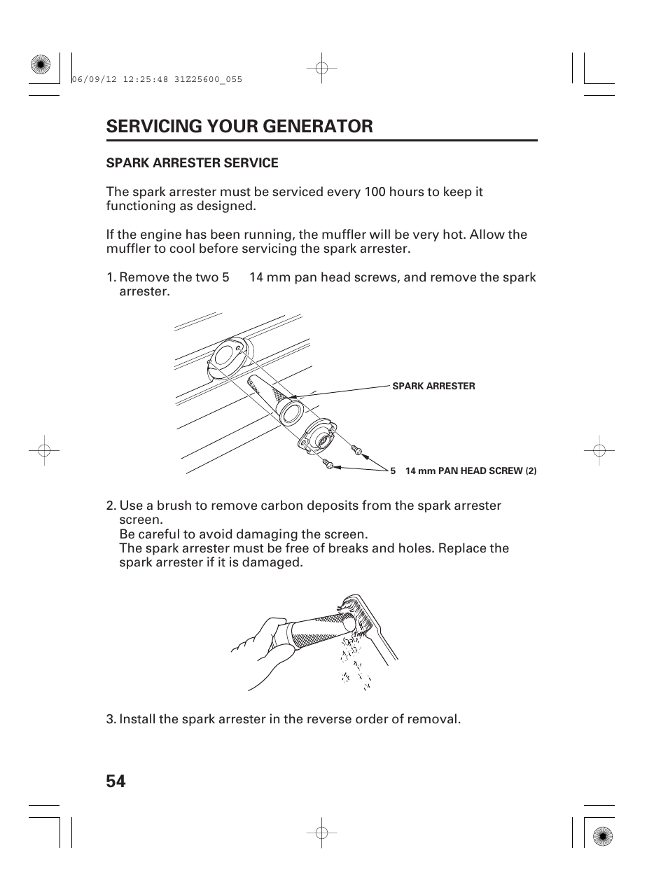 Spark arrester service, 54 servicing your generator | HONDA EU6500is User Manual | Page 56 / 100