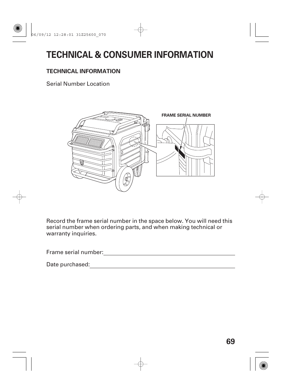 Technical & consumer information, Technical information, Serial number location | HONDA EU6500is User Manual | Page 71 / 100