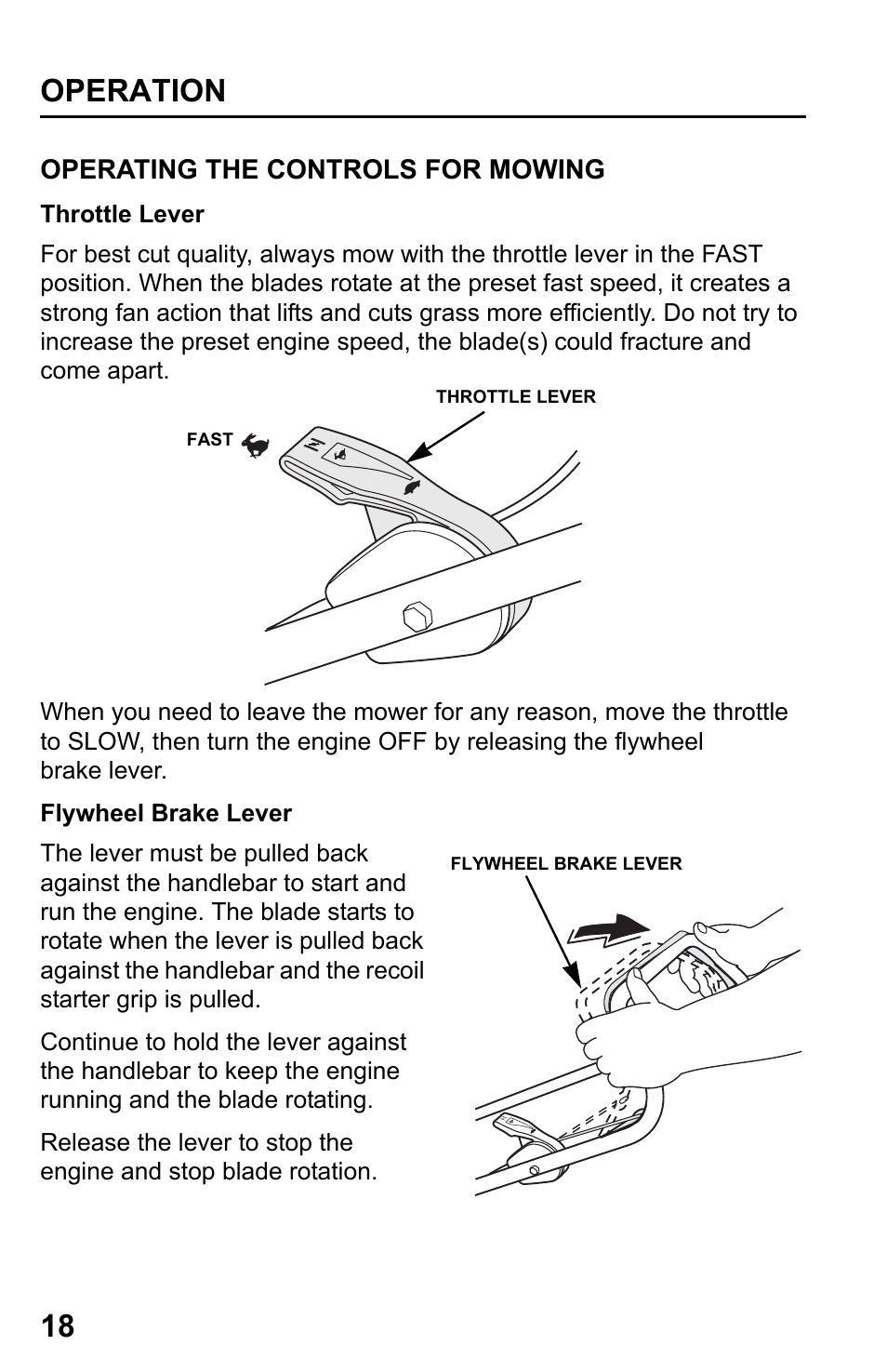 Operating the controls for mowing, Throttle lever, Flywheel brake lever | Operation 18 | HONDA HRR216TDA User Manual | Page 20 / 72