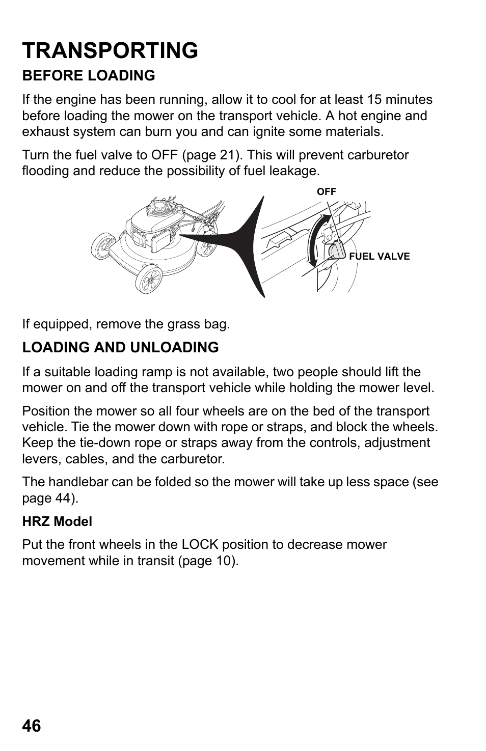 Transporting, Before loading, Loading and unloading | HONDA HRR216TDA User Manual | Page 48 / 72