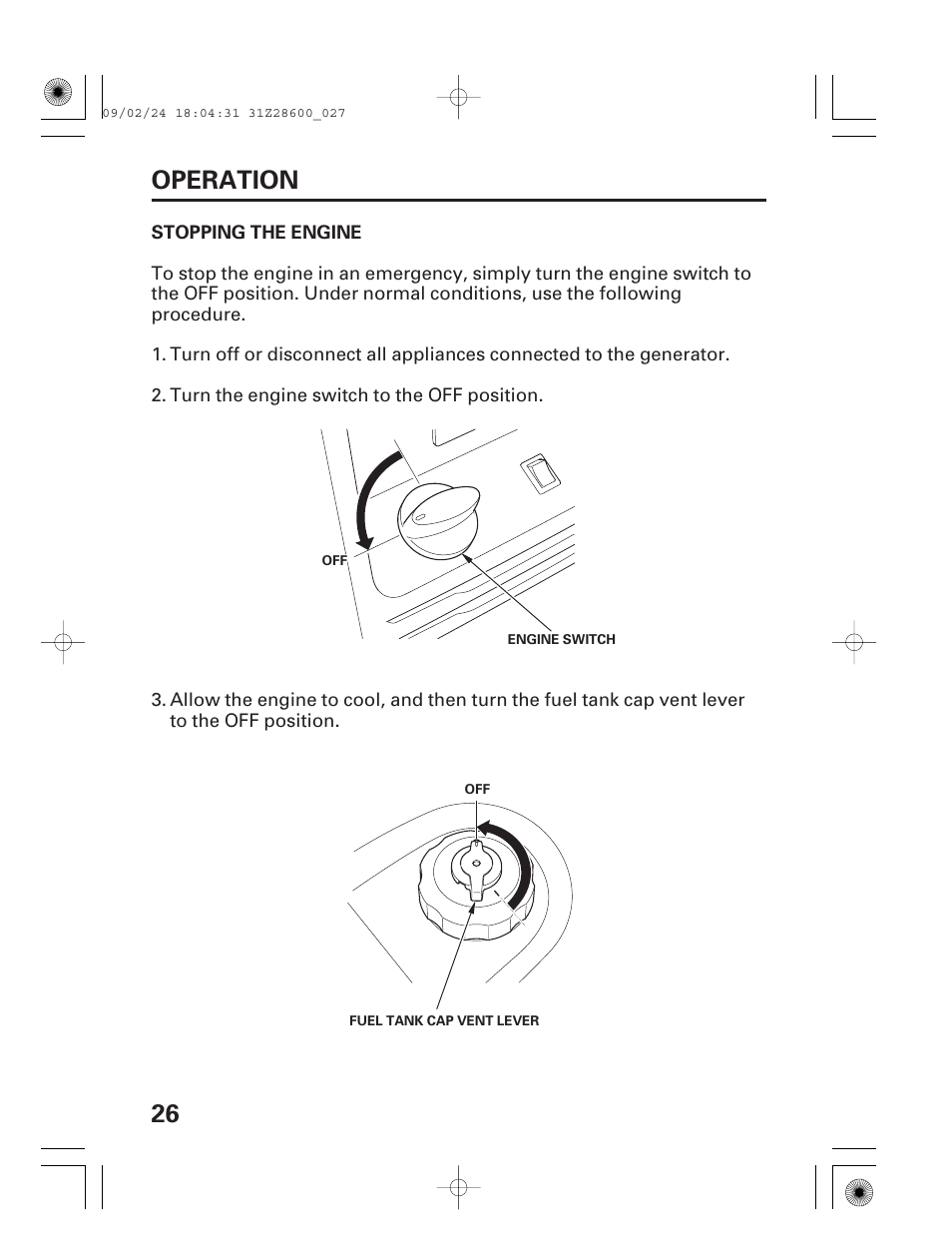 Stopping the engine, 26 operation | HONDA HANDI EU3000I User Manual | Page 28 / 96