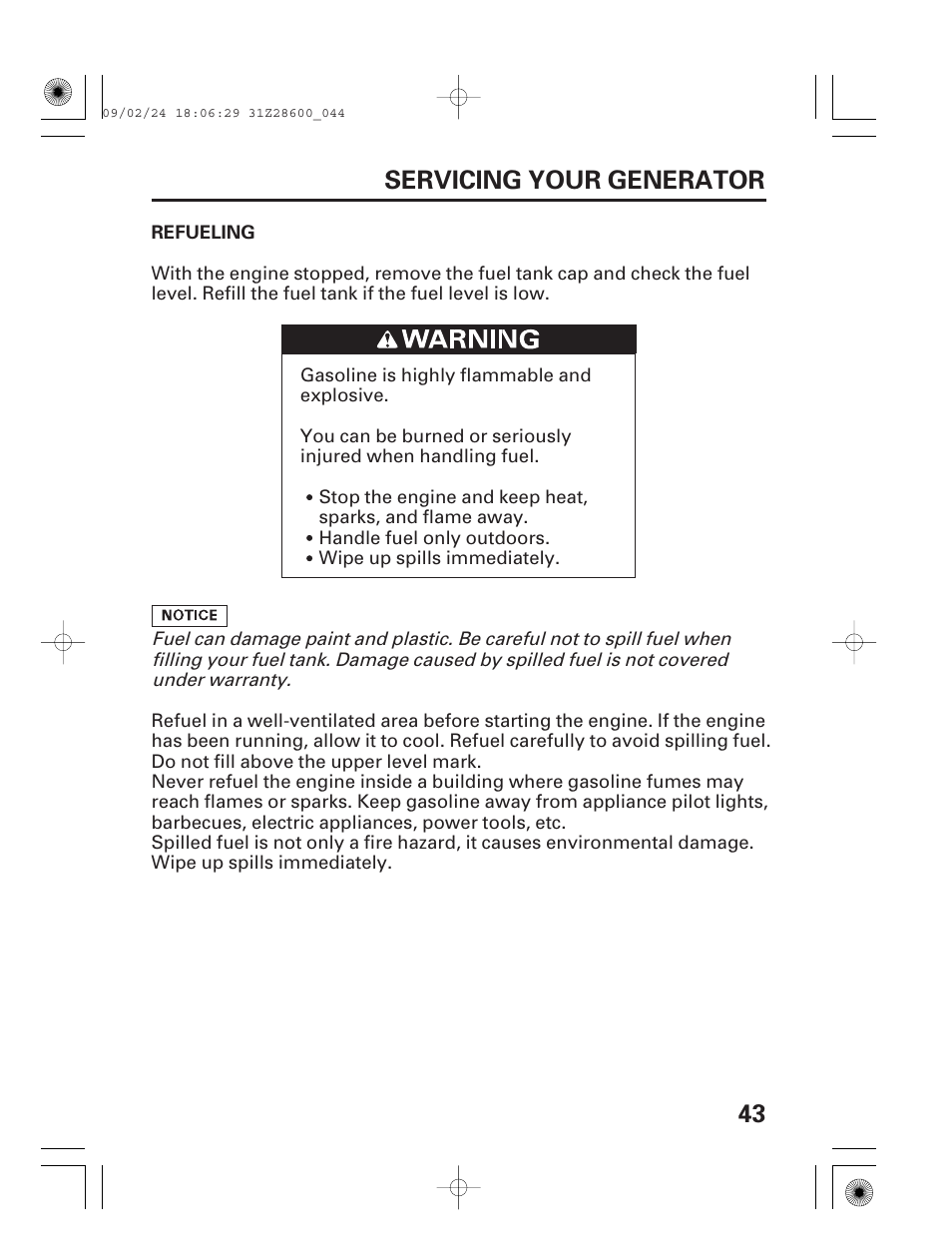 Refueling, 43 servicing your generator | HONDA HANDI EU3000I User Manual | Page 45 / 96