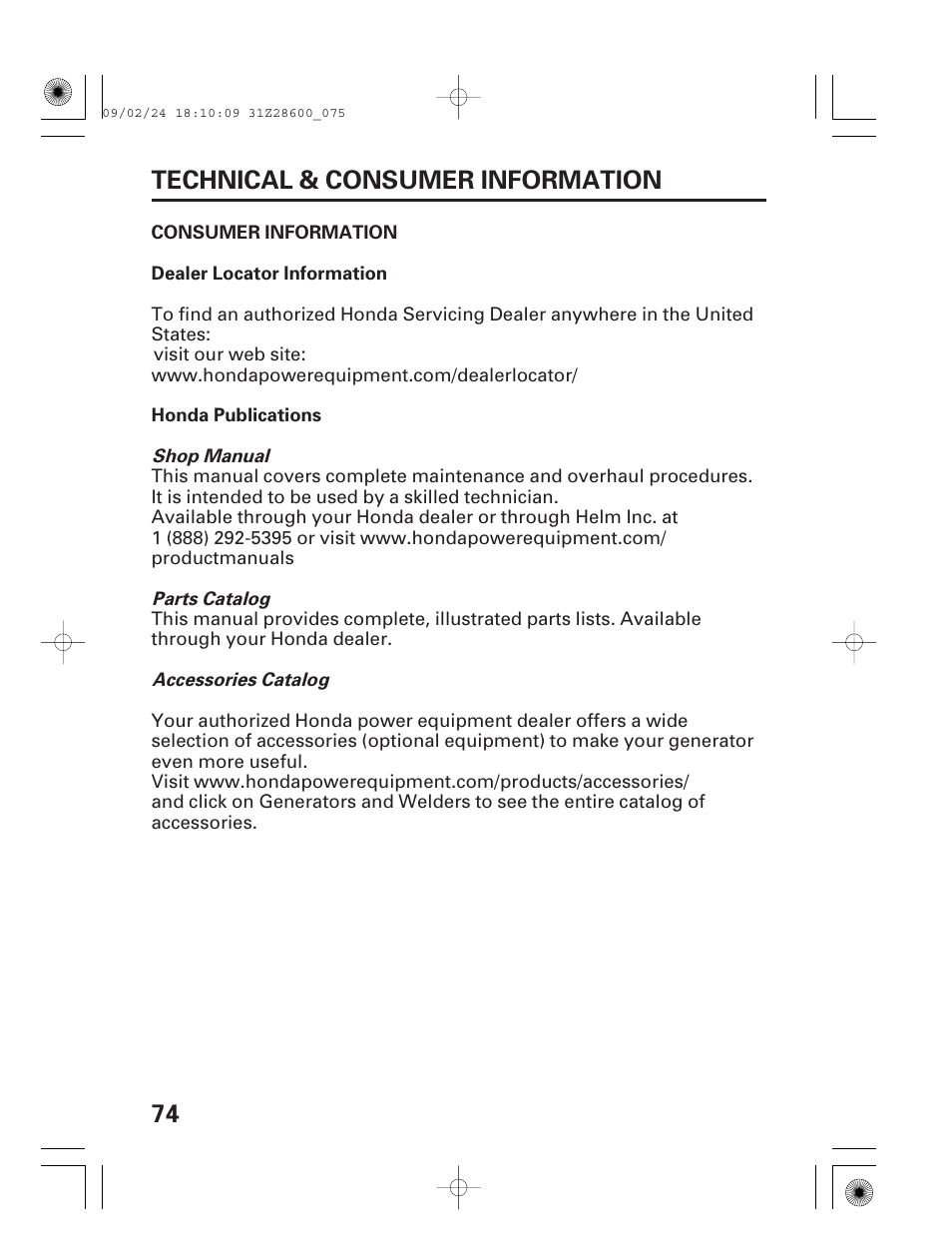 Consumer information, Dealer locator information, Honda publications | 74 technical & consumer information | HONDA HANDI EU3000I User Manual | Page 76 / 96
