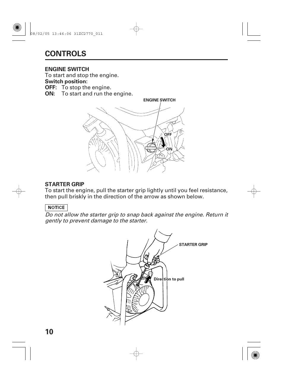 Controls, Engine switch, Starter grip | 10 controls | HONDA EG5000X User Manual | Page 12 / 51