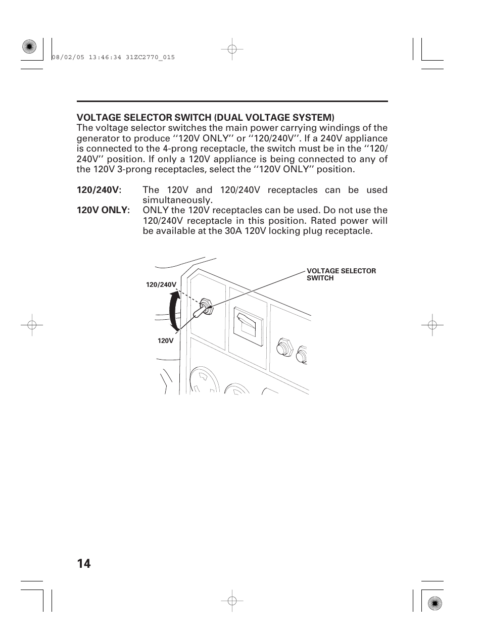 Voltage selector switch (dual voltage system) | HONDA EG5000X User Manual | Page 16 / 51
