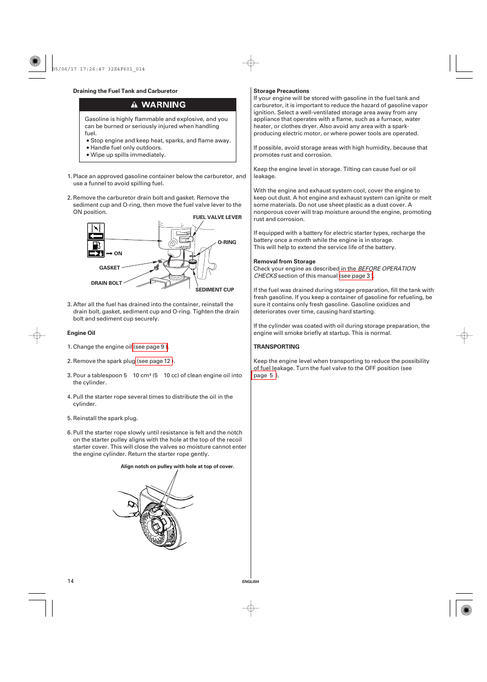 Draining the fuel tank and carburetor, Engine oil, Storage precautions | Removal from storage, Transporting | HONDA GX200 User Manual | Page 14 / 60