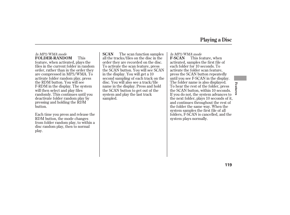 Playing a disc | HONDA Accord xl 2007 Fit User Manual | Page 123 / 262