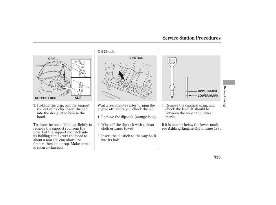 Service station procedures | HONDA Accord xl 2007 Fit User Manual | Page 139 / 262