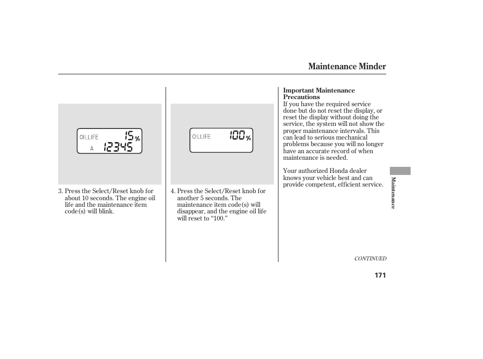 Maintenance minder | HONDA Accord xl 2007 Fit User Manual | Page 175 / 262