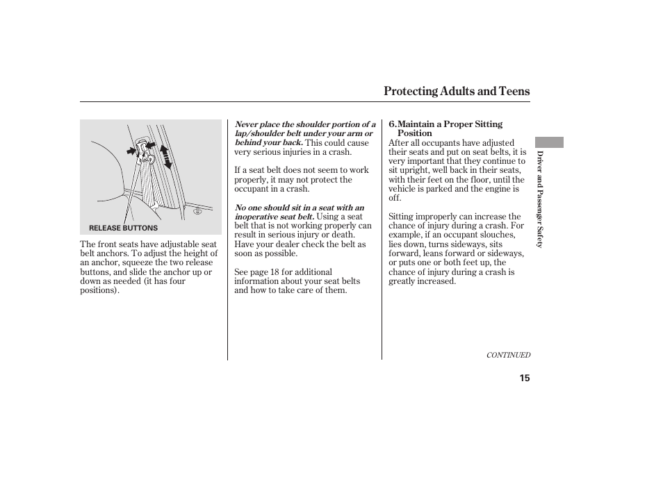 Protecting adults and teens | HONDA Accord xl 2007 Fit User Manual | Page 19 / 262