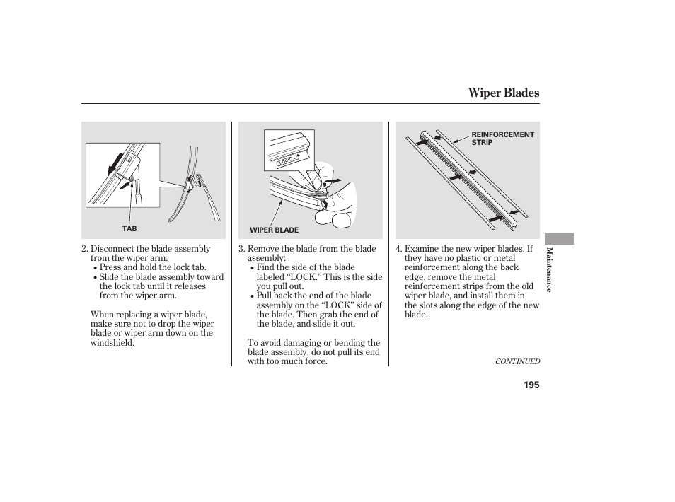 Wiper blades | HONDA Accord xl 2007 Fit User Manual | Page 199 / 262