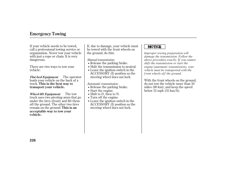 Emergency towing | HONDA Accord xl 2007 Fit User Manual | Page 230 / 262