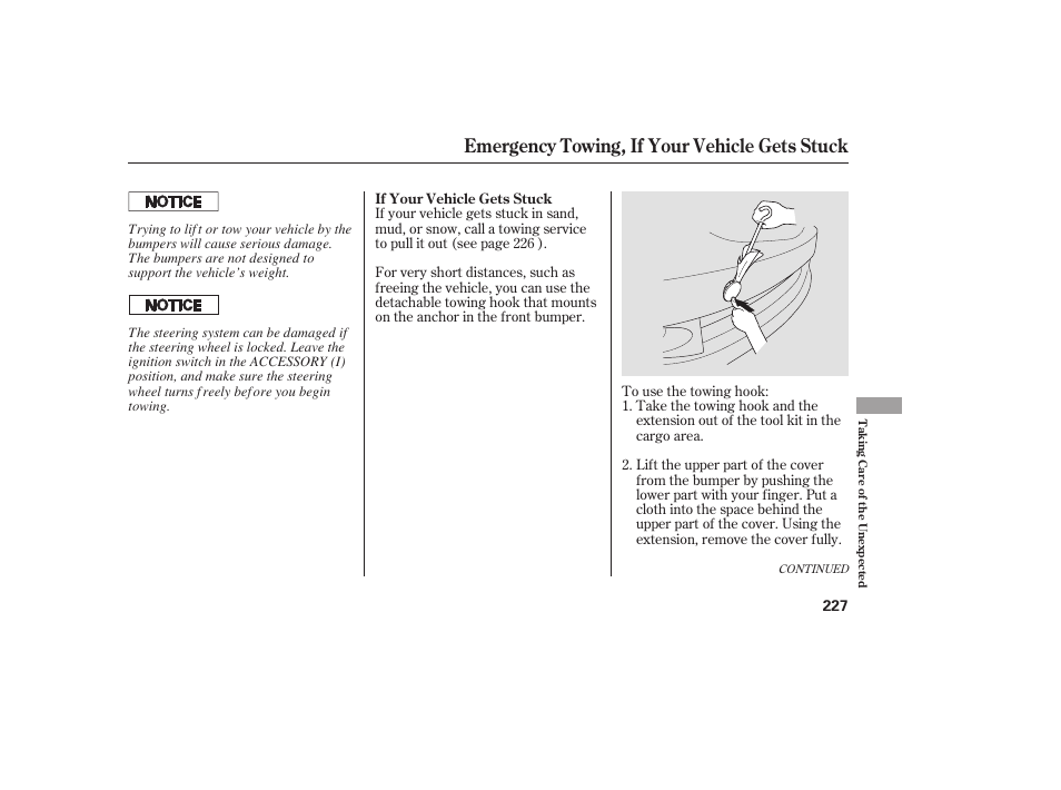 Emergency towing, if your vehicle gets stuck | HONDA Accord xl 2007 Fit User Manual | Page 231 / 262