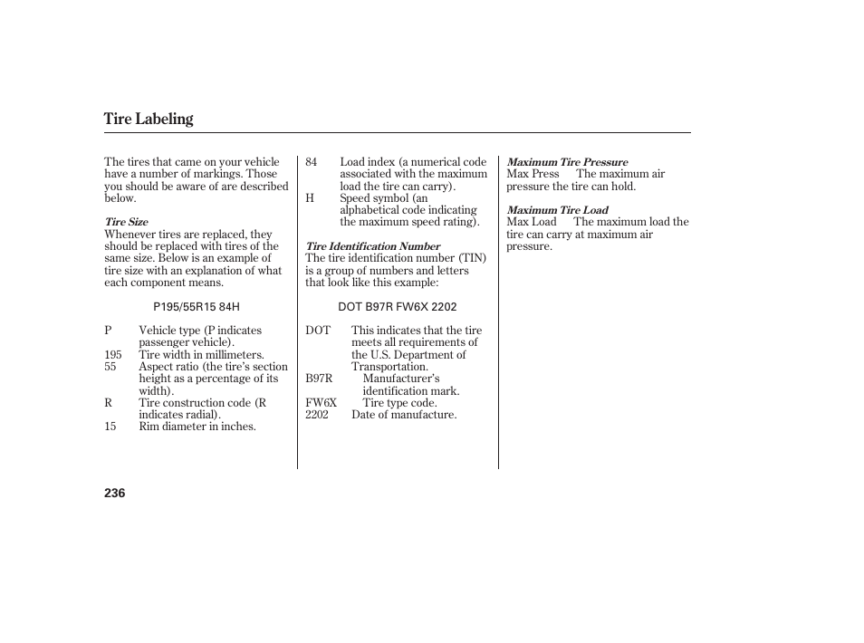 Tire labeling | HONDA Accord xl 2007 Fit User Manual | Page 240 / 262