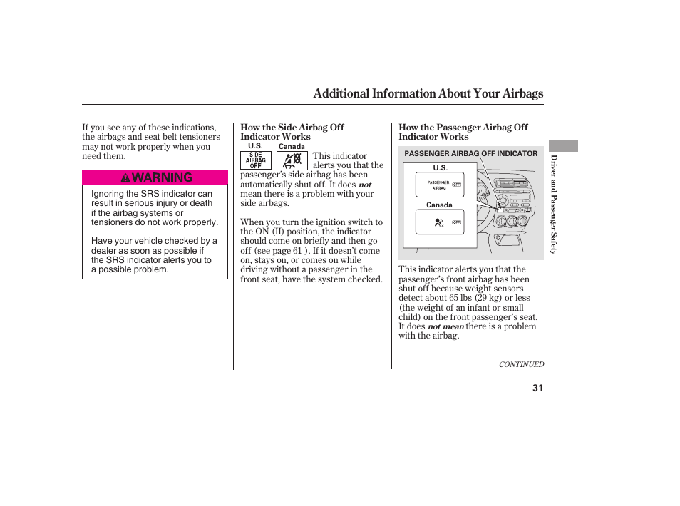 Additional information about your airbags | HONDA Accord xl 2007 Fit User Manual | Page 35 / 262