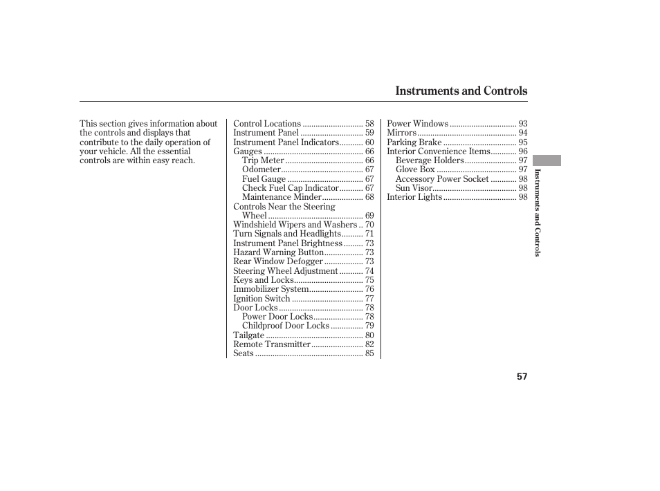 Instruments and controls | HONDA Accord xl 2007 Fit User Manual | Page 61 / 262