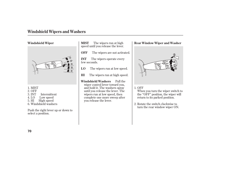 Windshield wipers and washers | HONDA Accord xl 2007 Fit User Manual | Page 74 / 262