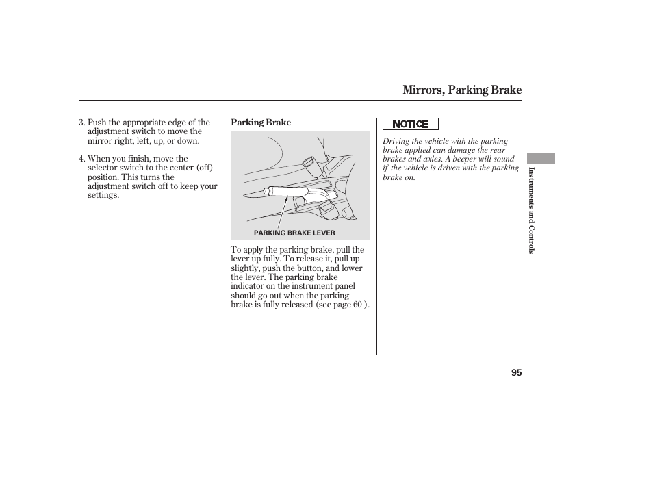 Mirrors, parking brake | HONDA Accord xl 2007 Fit User Manual | Page 99 / 262