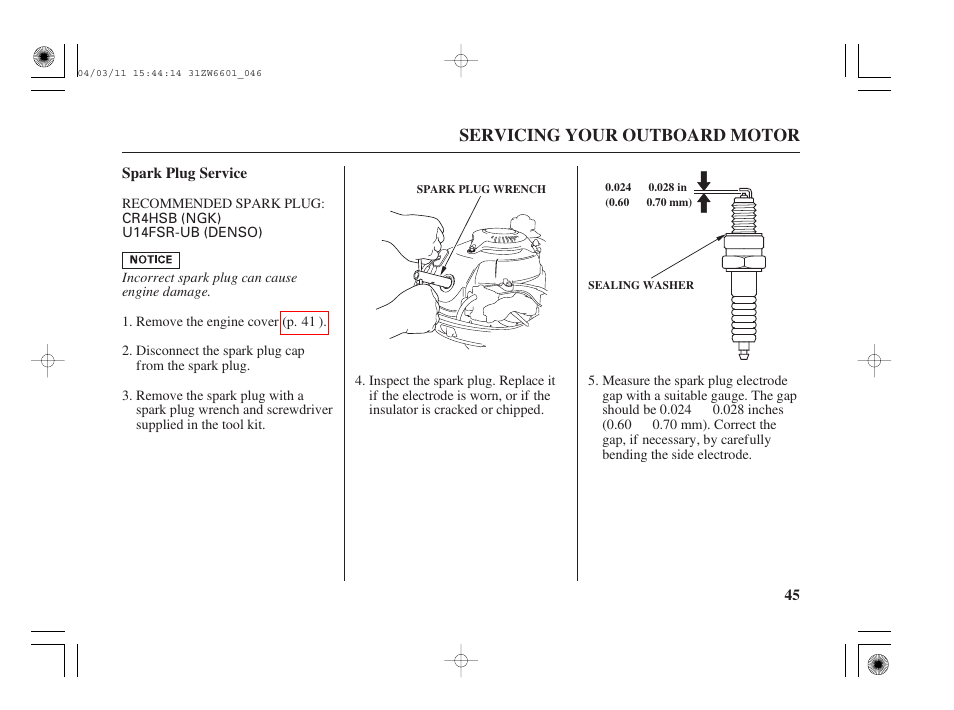 Spark plug service, Servicing your outboard motor | HONDA Outboard Motor BF2D User Manual | Page 47 / 83