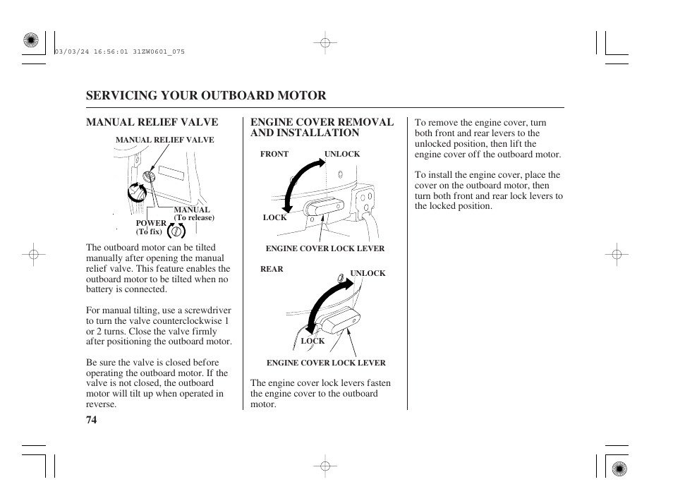 Manual relief valve, Engine cover removal and installation, Servicing your outboard motor | HONDA Outboard Motor BF90A User Manual | Page 76 / 130