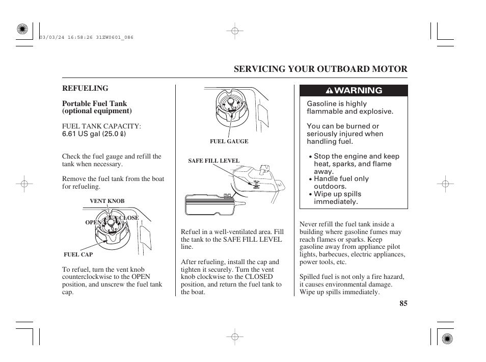 Refueling, Servicing your outboard motor | HONDA Outboard Motor BF90A User Manual | Page 87 / 130