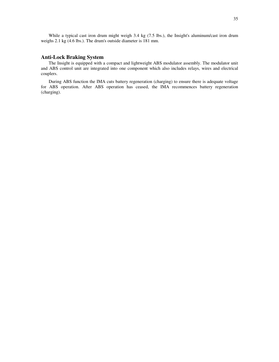 Anti-lock braking system | HONDA Insight User Manual | Page 35 / 93