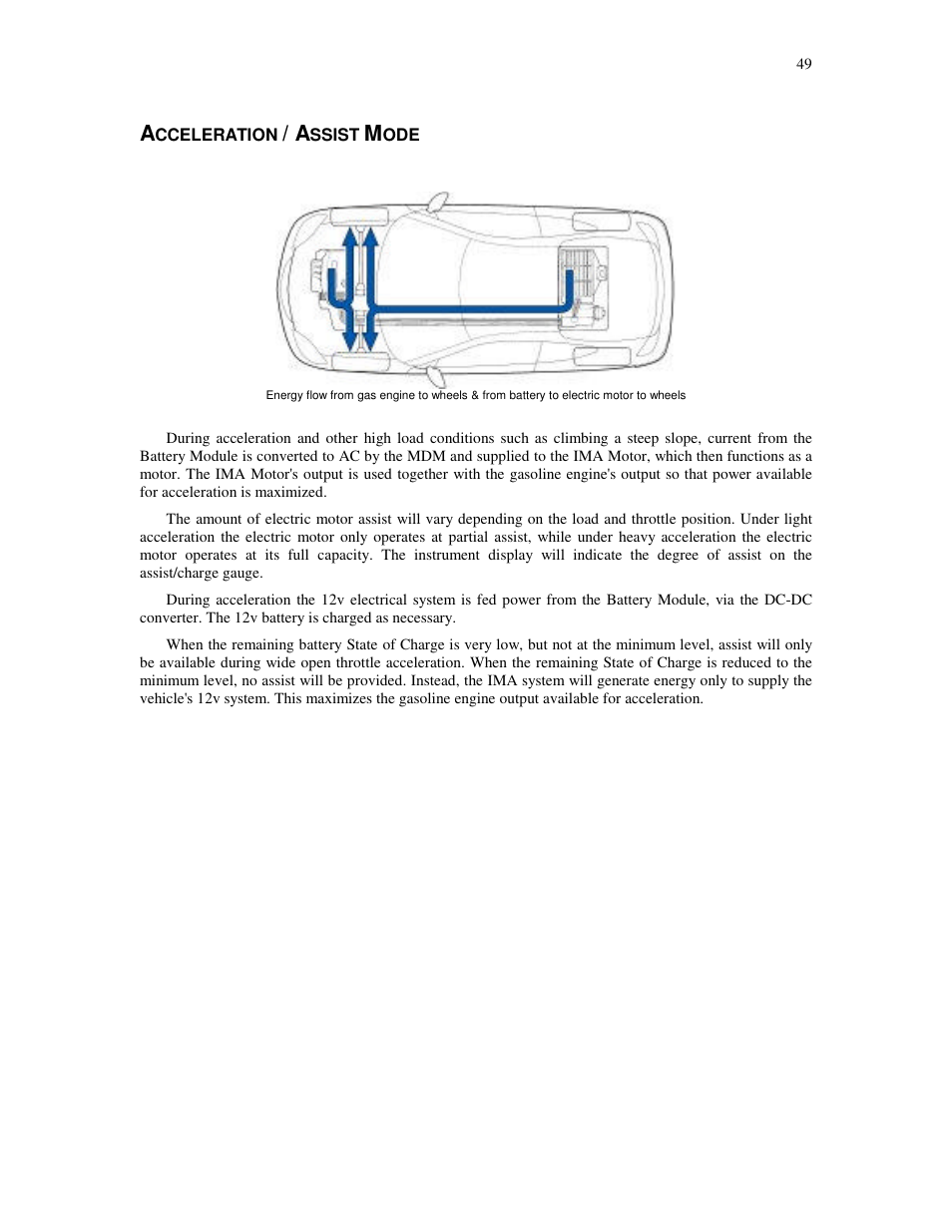 Cceleration, Ssist | HONDA Insight User Manual | Page 49 / 93