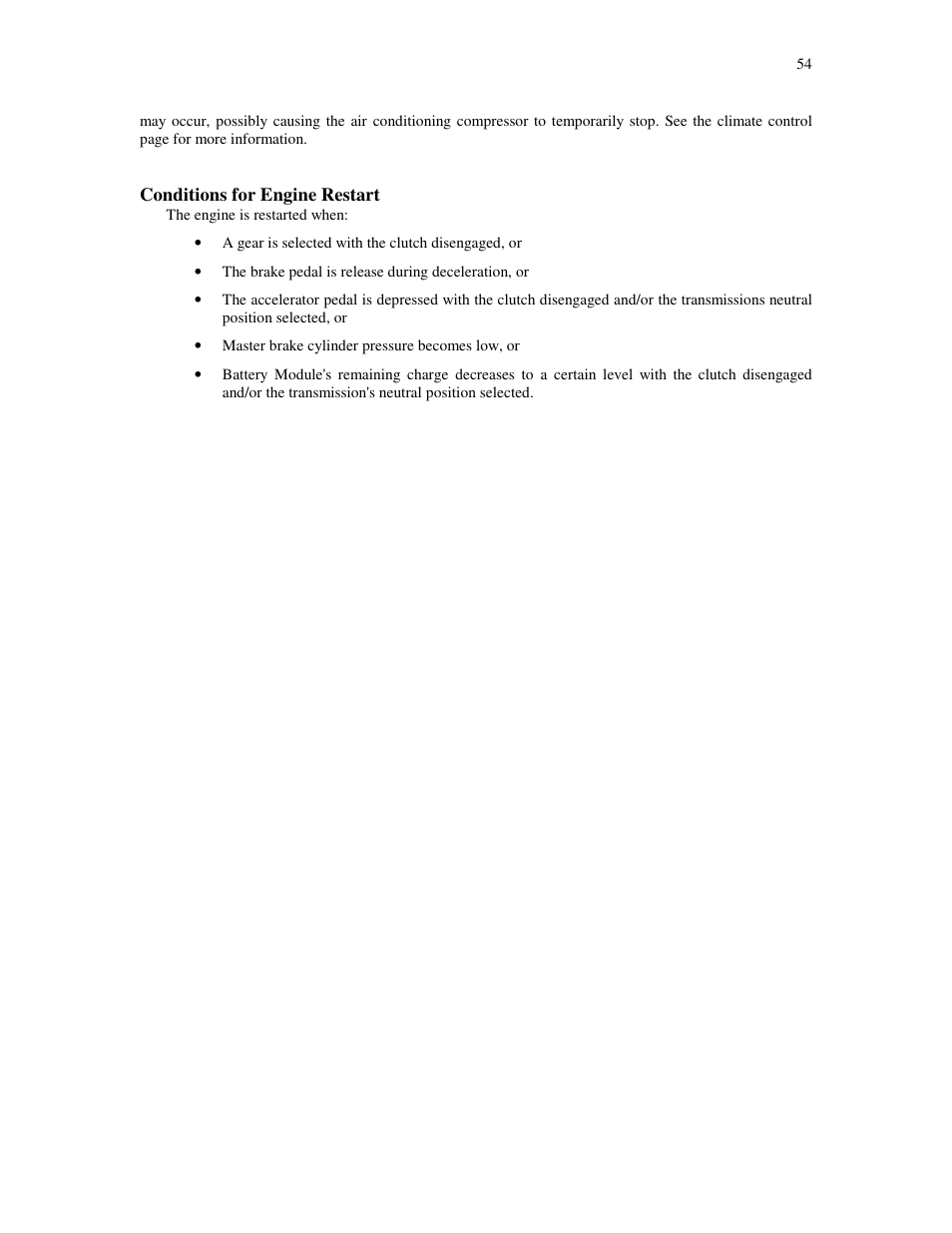 Conditions for engine restart | HONDA Insight User Manual | Page 54 / 93