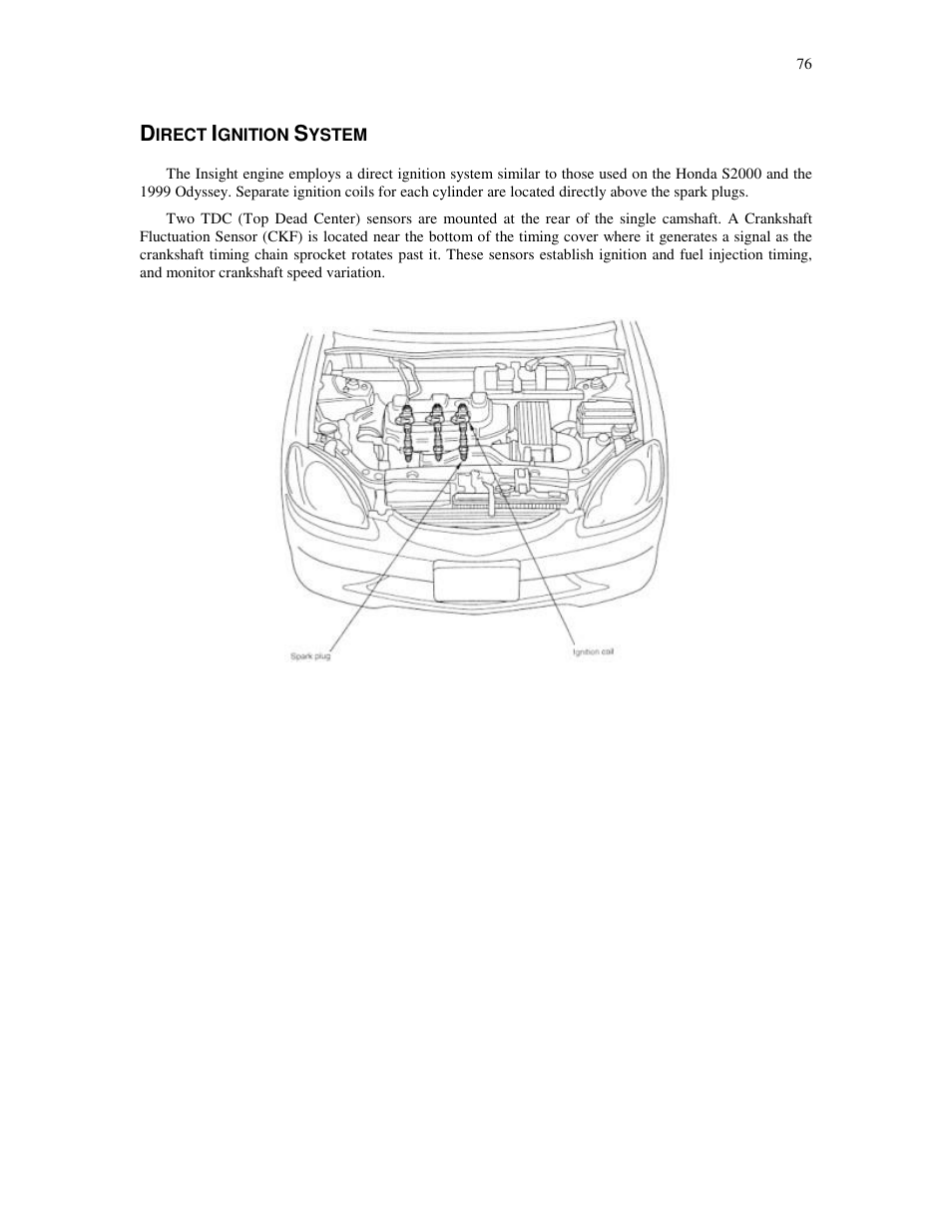 Irect, Gnition, Ystem | HONDA Insight User Manual | Page 76 / 93
