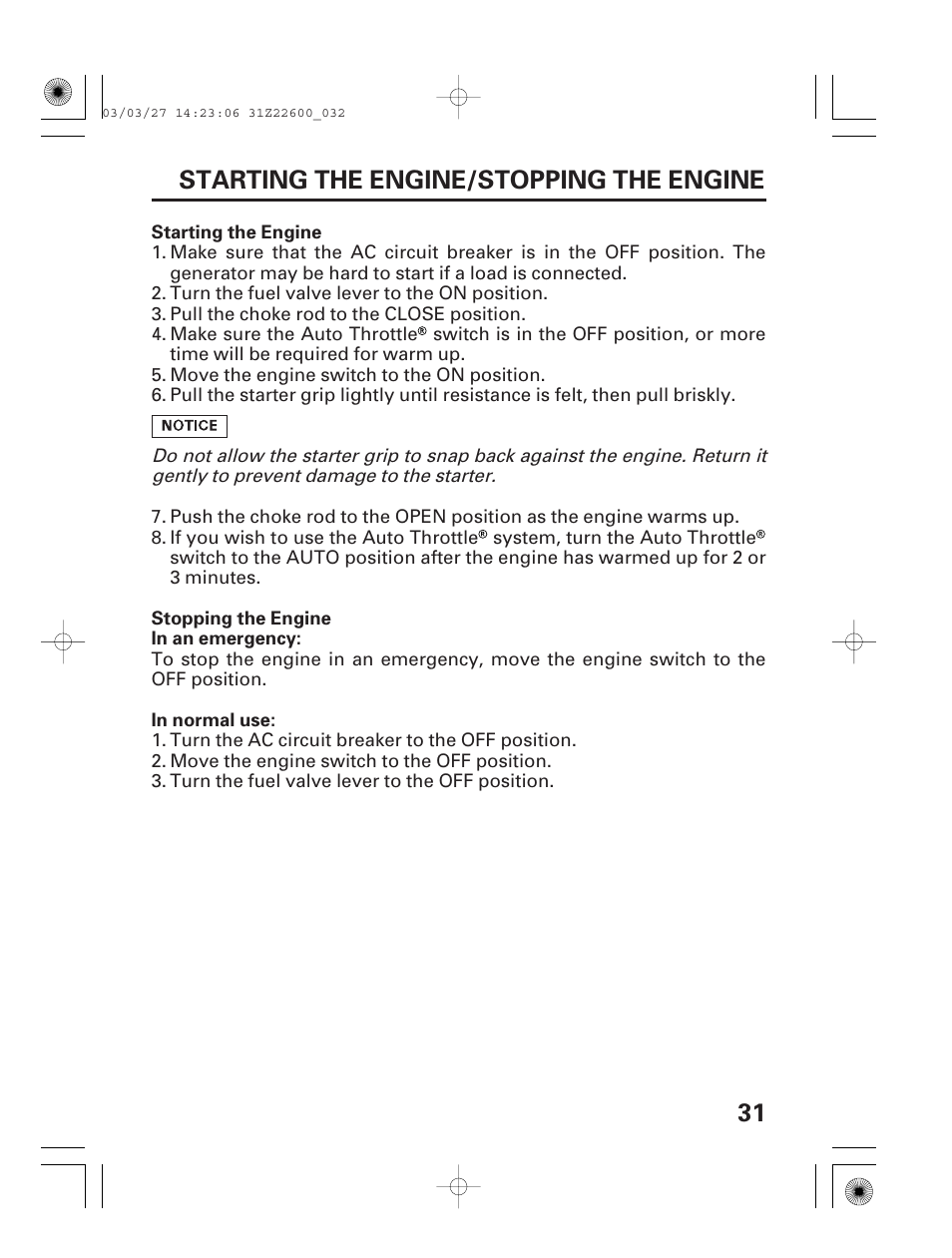 Starting the engine, Stopping the engine, 31 starting the engine/stopping the engine | HONDA EB3800X User Manual | Page 33 / 69